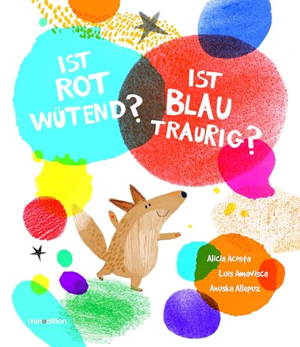Ist ROT wütend? Ist BLAU traurig? von MINEDITION