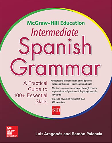 McGraw-Hill Education Intermediate Spanish Grammar von McGraw-Hill Education