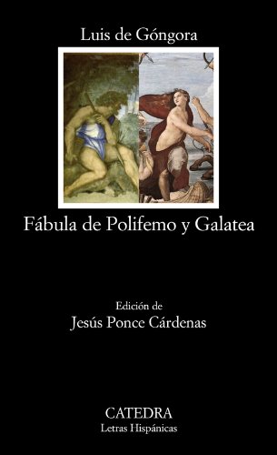 Fábula de Polifemo y Galatea (Letras Hispánicas) von Ediciones CÃ¡tedra