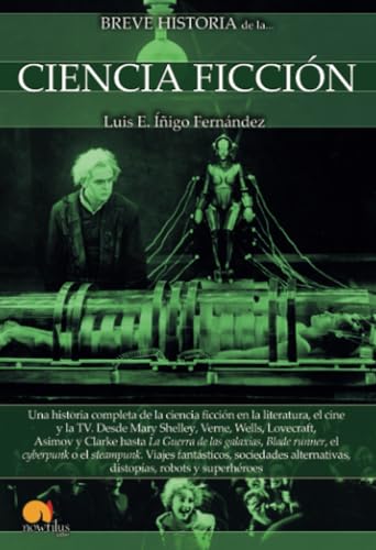 Breve historia de la ciencia ficción N.E. von Ediciones Nowtilus