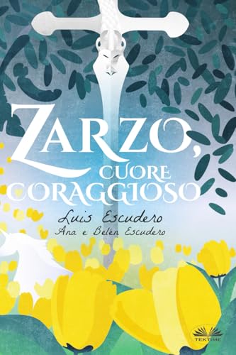 Zarzo, Cuore Coraggioso von Tektime