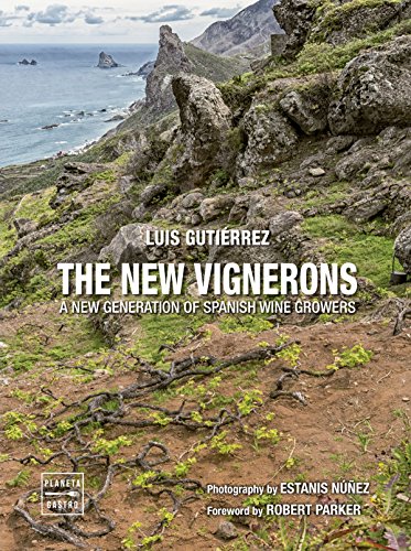 The new vignerons: A new generation of spanish wine growers (Vinos) von Planeta Gastro