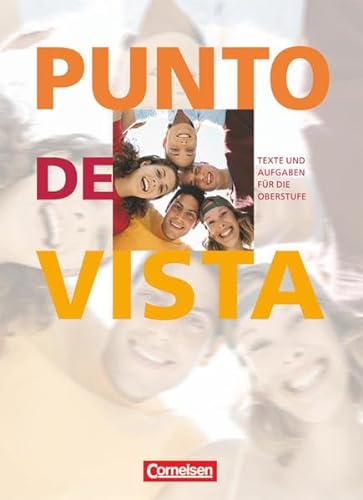 Punto de vista - Spanisch für die Oberstufe - Ausgabe 2006 - B1: Schulbuch