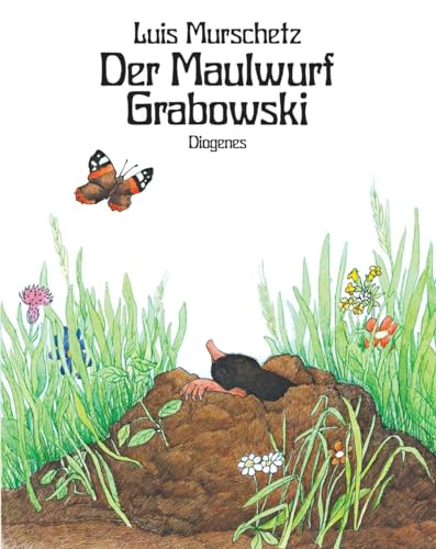 Der Maulwurf Grabowski (Kinderbücher)