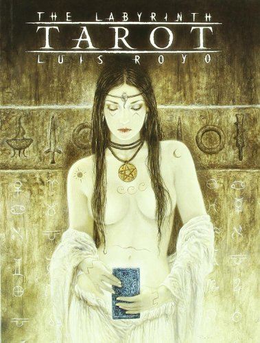 THE LABYRINTH: TAROT (LUIS ROYO LIBROS)