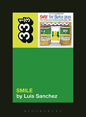 The Beach Boys' Smile (33 1/3) von Bloomsbury