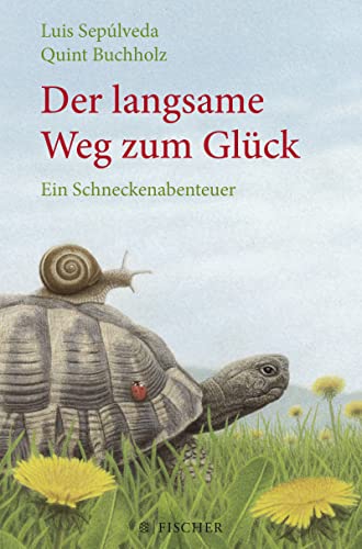 Der langsame Weg zum Glück – Ein Schneckenabenteuer Der langsame Weg zum Glück – Ein Schneckenabenteuer