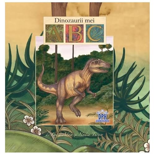 Dinozaurii Mei Abc von Didactica Publishing House