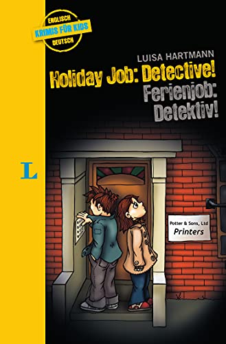 Langenscheidt Krimis für Kids Holiday Job Detective - Ferienjob Detective: Englische Lektüre für Kinder, 2. Lernjahr