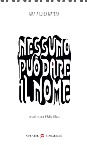 Nessuno può dire il nome (Nanami, Band 19) von Officine Pindariche