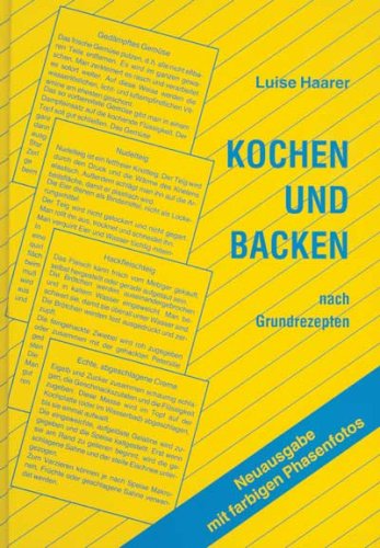 Kochen und Backen nach Grundrezepten