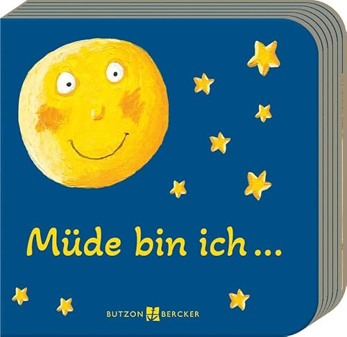 Müde bin ich . . . von Butzon & Bercker