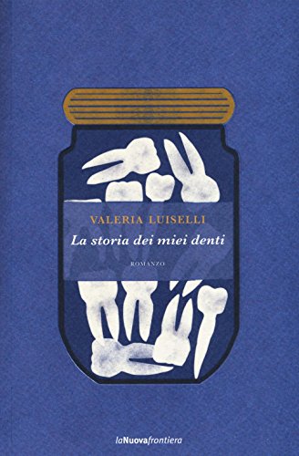 La storia dei miei denti (Liberamente) von LIBERAMENTE