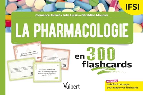 La pharmacologie en 300 flashcards - IFSI: Révisez seul ou en groupe pendant vos 3 années d'études von VUIBERT