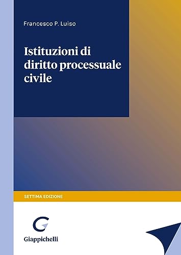Istituzioni di diritto processuale civile von Giappichelli