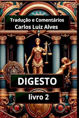 Digesto: Livro 2 Digesto: Livro 2 von Clube de Autores