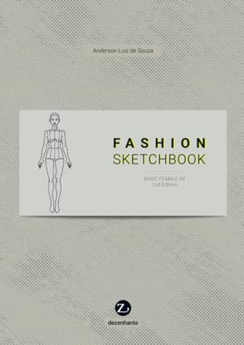 FASHION SKETCHBOOK: BASIC FEMALE A4 2nd Edition