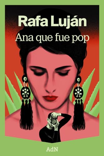 Ana que fue pop (AdN Editorial Grupo Anaya) von AdN Editorial Grupo Anaya