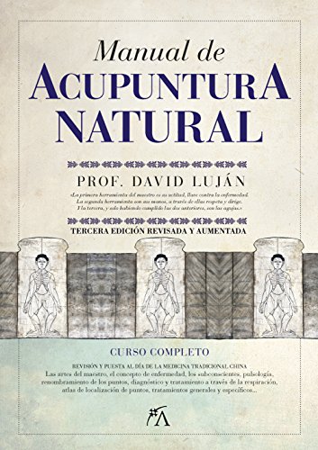 Manual de acupuntura natural (Vida alternativa)