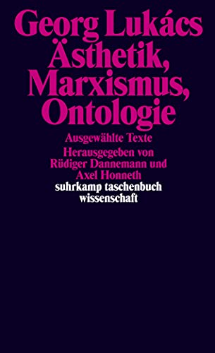Ästhetik, Marxismus, Ontologie: Ausgewählte Texte (suhrkamp taschenbuch wissenschaft)