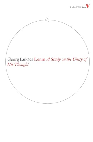 Lenin: A Study on the Unity of His Thought (Radical Thinkers) von Verso