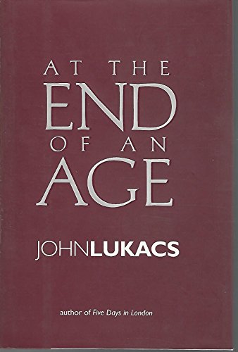 At the End of an Age
