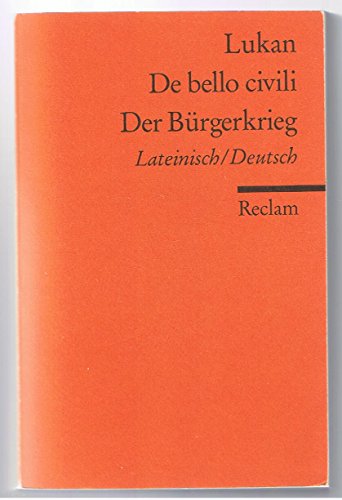 De bello civili /Der Bürgerkrieg: Lat. /Dt. (Reclams Universal-Bibliothek) von Reclam Philipp Jun.