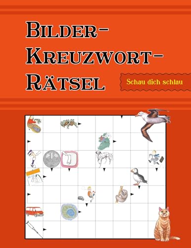 Bilder-Kreuzwort-Rätsel: Schau dich schlau