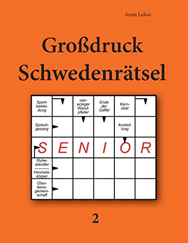 Großdruck Schwedenrätsel 2 Großdruck Schwedenrätsel 2 von Ulric de Varens