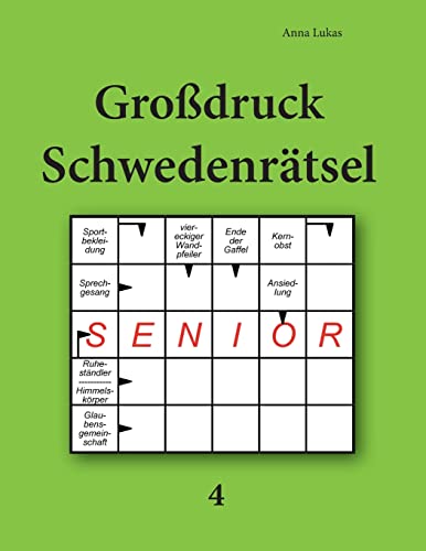Großdruck Schwedenrätsel 4 Großdruck Schwedenrätsel 4 von Ulric de Varens