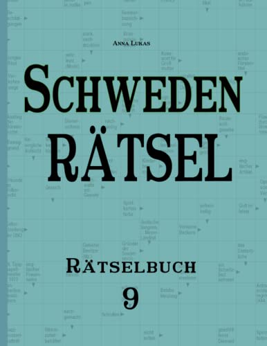 Schwedenrätsel - Rätselbuch 9 Schwedenrätsel - Rätselbuch 9