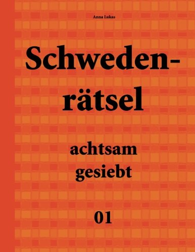 Schwedenrätsel achtsam gesiebt 01 Schwedenrätsel achtsam gesiebt 01 von udv