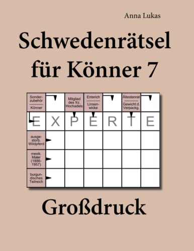 Schwedenrätsel für Könner 7 Großdruck Schwedenrätsel für Könner 7 Großdruck von udv