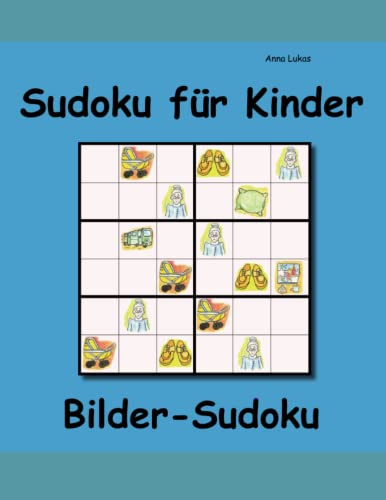 Sudoku für Kinder: Bilder-Sudoku Sudoku für Kinder: Bilder-Sudoku von udv