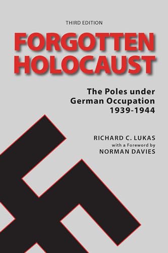 Forgotten Holocaust, Third Edition von Hippocrene Books