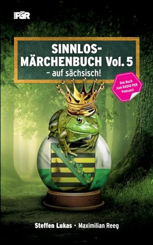 Sinnlos-Märchenbuch Vol. 5: - auf sächsisch von Books on Demand