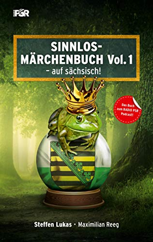 Sinnlos-Märchenbuch Vol.1: - auf sächsisch! von Books on Demand