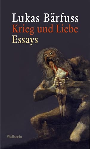 Krieg und Liebe: Essays