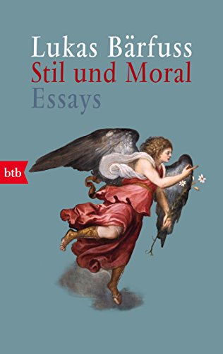 Stil und Moral: Essays