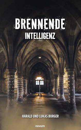 Brennende Intelligenz