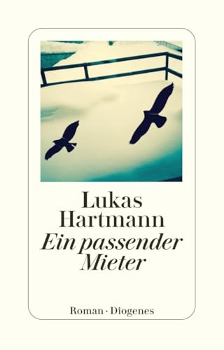 Ein passender Mieter: Roman (detebe)