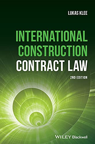 International Construction Contract Law von Wiley-Blackwell