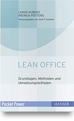 Lean Office: Grundlagen, Methoden und Umsetzungsleitfaden (Pocket Power)