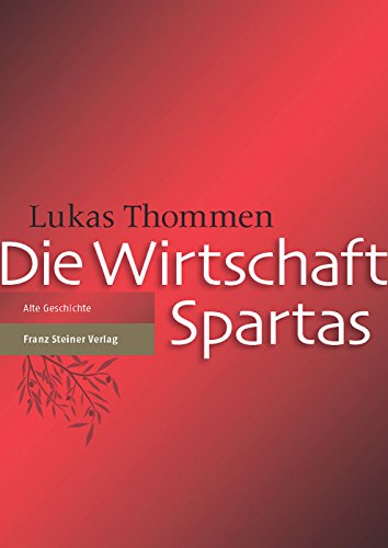 Die Wirtschaft Spartas von Franz Steiner Verlag Wiesbaden GmbH