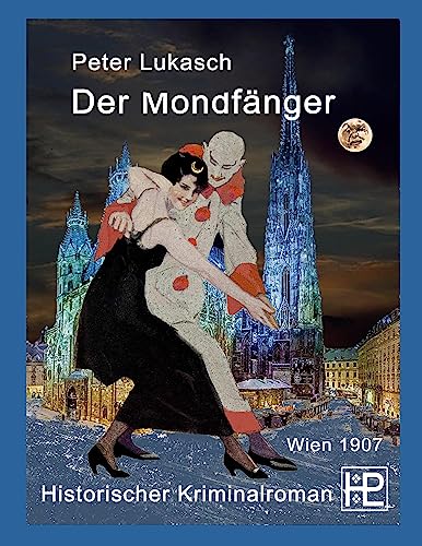 Der Mondfänger: Ein Fall für Rittmeister Hagenberg 3 von Book on Demand