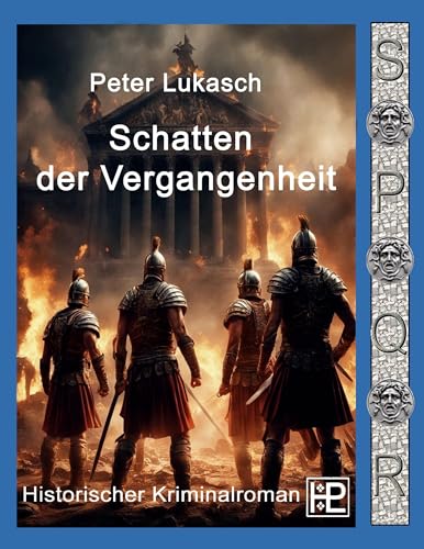 Schatten der Vergangenheit: Ein Fall für Spurius Pomponius 7