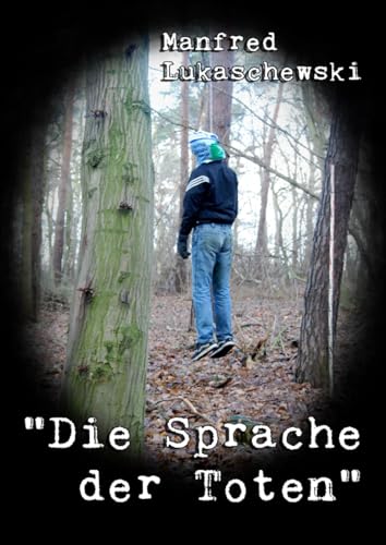 Die Sprache der Toten von epubli