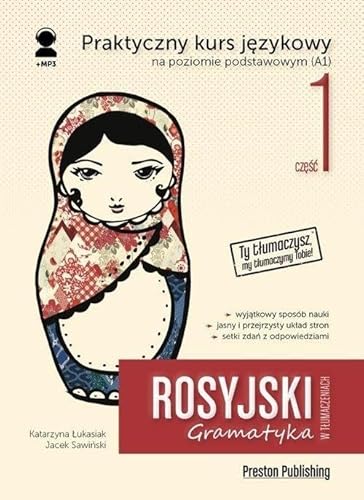 Rosyjski w tłumaczeniach Gramatyka Część 1