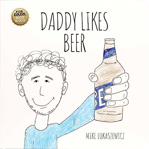 Daddy Likes Beer