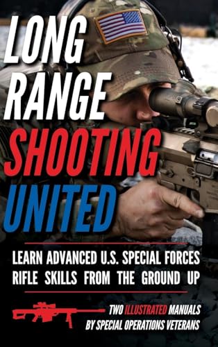 Long Range Shooting United: Two Illustrated Manuals von Matthew Luke Publishing